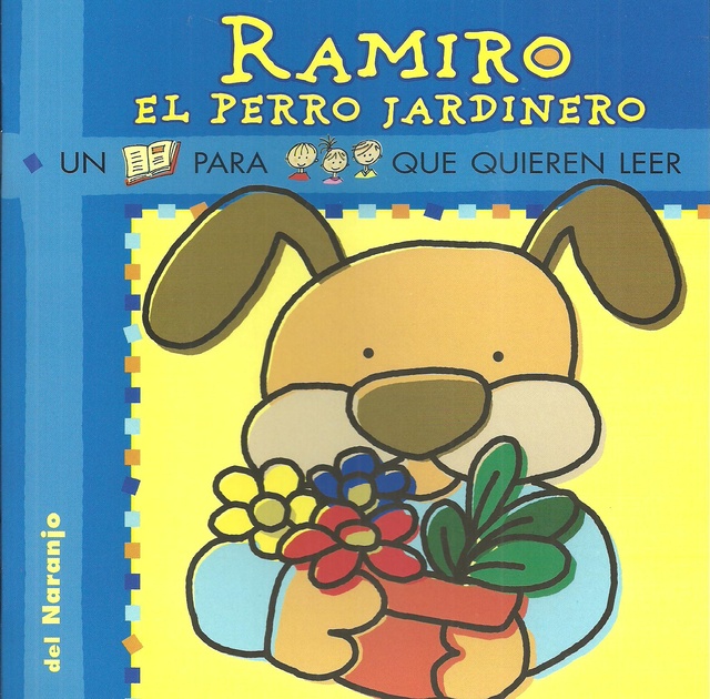 PICTOGRAMAS. RAMIRO EL PERRO JARDINERO | La Madriguera Libros